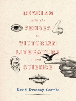 cover image of Reading with the Senses in Victorian Literature and Science